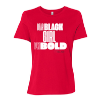 Thumbnail for Dear Black Girl Typeset Bold Tee – Confidence and Empowerment Inspirational Messaging - red