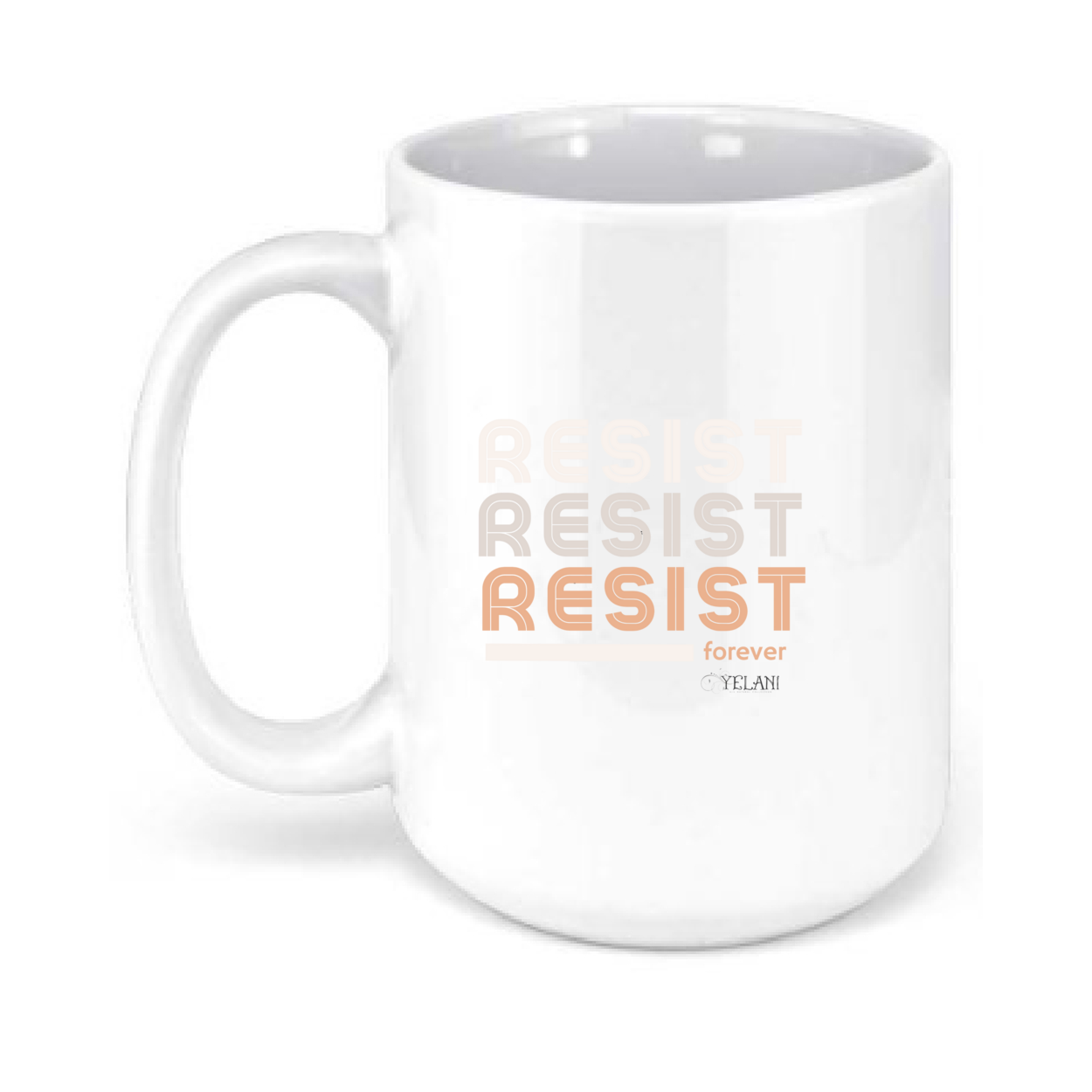 Resist 15oz. Mug with inspirational message and confident Black woman design. White